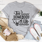 The Homebody Club Tee