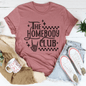 The Homebody Club Tee
